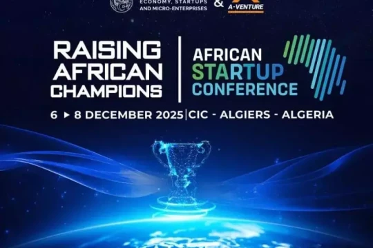4th African Startup Conference: Algiers, a hub for entrepreneurship and innovation-Algeria