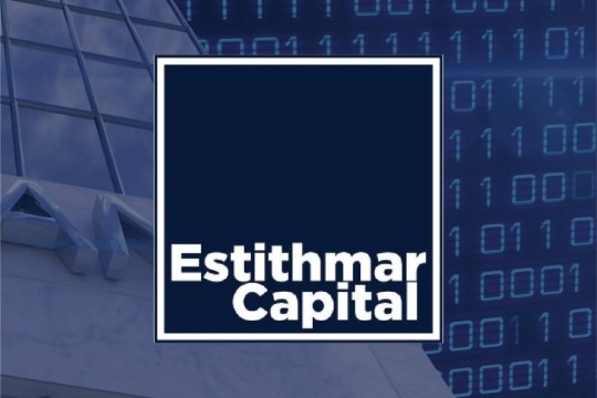 Estithmar Holding establishes ‘Estithmar Capital’ for financial investment management