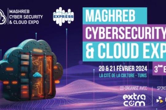 Third Maghreb Cybersecurity and Cloud Expo gets underway in Tunis