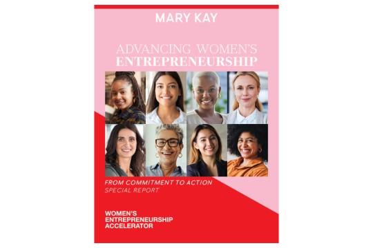 From Commitment to Action: Mary Kay Releases Overview of Transformative Partnership to Advance Women’s Entrepreneurship Globally