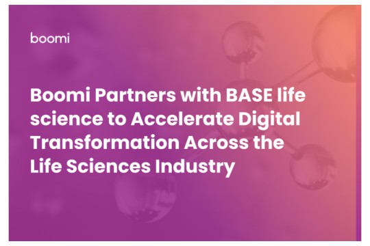 Boomi Partners with BASE life science to Accelerate Digital Transformation Across the Life Sciences Industry