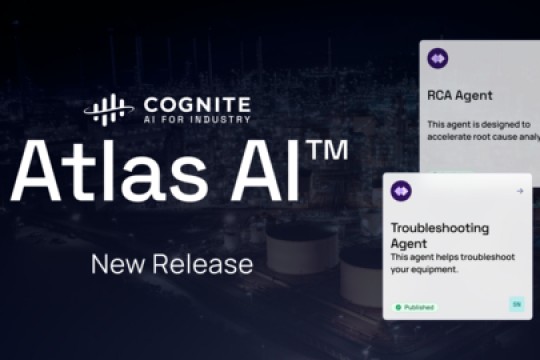 استقطاب Cognite Atlas AI™‎ لاهتمام العملاء من خلال إصدار رئيسي جديد، وإسراعه اعتماد الذكاء الاصطناعي الوكيل من أجل تحقيق قيمة صناعية أكبر